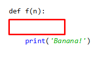 n = random.randrange(50) if ...: print('Banana')