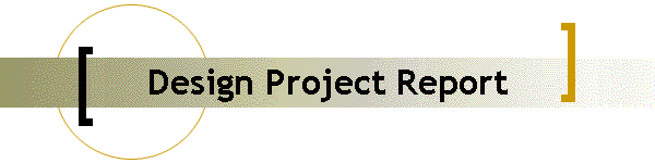 Design Project Report